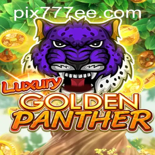 Descubra a Aventura Inesquecível de LUXURYGOLDENPANTHER