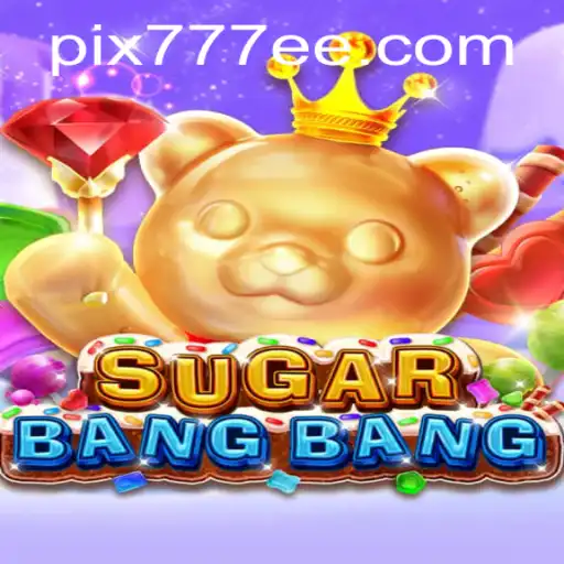 Descubra o Mundo de SUGARBANGBANG: Um Novo Jogo Envolvente